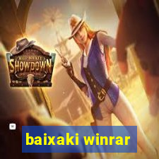 baixaki winrar